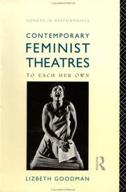 Cover of: Contemporary feminist theatres: to each her own
