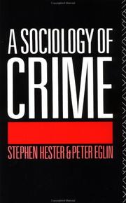 Cover of: A sociology of crime by Stephen Hester