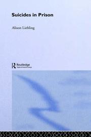 Cover of: Suicides in prison by Alison Liebling
