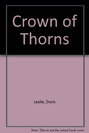 Cover of: Crown of Thorns by Doris Leslie