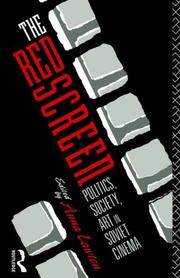 Cover of: The Red Screen: Politics, Society, Art in Soviet Cinema