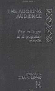 Cover of: The Adoring audience: fan culture and popular media