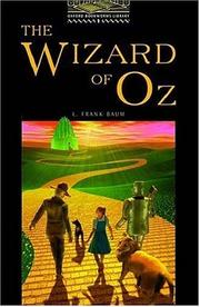 Cover of: OBWL1: The Wizard of Oz: Level 1: 400 Word Vocabulary (Oxford Bookworms Library)