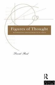 Cover of: Figures of Thought: Mathematics and Mathematical Texts