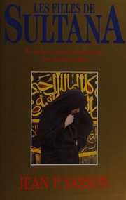 Cover of: Les filles de Sultana by Jean P. Sasson