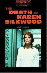 Cover of: The Oxford Bookworms Library: Stage 2: 700 Headwords The Death of Karen Silkwood (Oxford Bookworms Library)