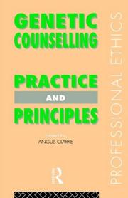Cover of: Genetic Counselling: Practice and Principles (Professional Ethics)