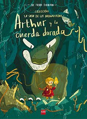 Cover of: Arthur y la cuerda dorada