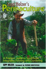 Cover of: Sepp Holzer's permaculture by Sepp Holzer