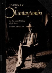 Cover of: Journey to Ollantaytambo by Ethan Hubbard