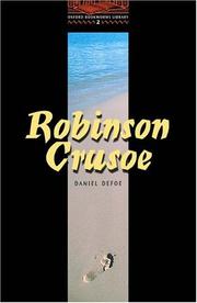 Cover of: OBWL2: Robinson Crusoe: Level 2 by Daniel Defoe, Diane Mowat, Tricia Hedge