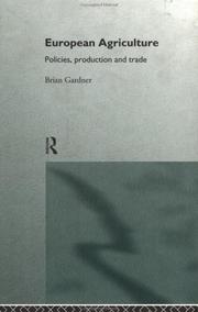 Cover of: European agriculture: policies, production, and trade