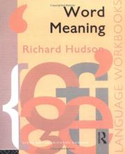 Cover of: Word meaning by Richard A. Hudson