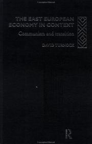Cover of: The Eastern European economy in context: communism and the transition