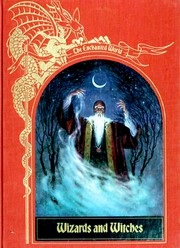 Cover of: Wizards and Witches (The Enchanted World) by Brendan Lehane