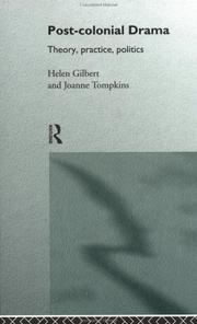 Post-colonial drama by Helen Gilbert