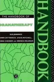 Cover of: The Handbook of dramatherapy by Sue Jennings ... [et al.].