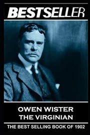 Cover of: Owen Wister - The Virginian: The Bestseller of 1902