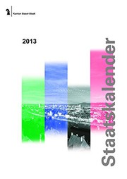 Cover of: Staatskalender 2013 Kanton Basel-Stadt