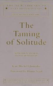 Cover of: The taming of solitude by Jean-Michel Quinodoz