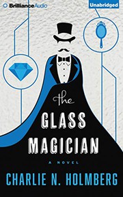 Cover of: The Glass Magician by Charlie N. Holmberg, Amy McFadden