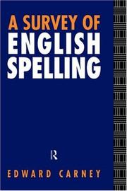 Cover of: A survey of English spelling