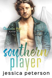Cover of: Southern Player: A Charleston Heat Novel