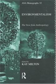 Cover of: Environmentalism: The View from Anthropology (Asa Monographs, 32)