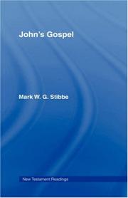 Cover of: John's gospel by Mark W. G. Stibbe