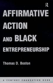 Cover of: Affirmative action and black entrepreneurship by Thomas D. Boston