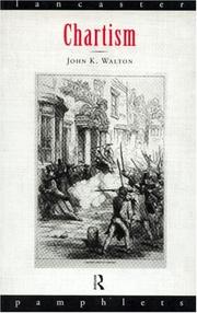 Chartism by John K. Walton