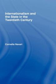 Cover of: Internationalsim and the State in the Twentieth Century (New International Relations)