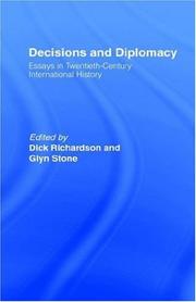 Cover of: Decisions and diplomacy by edited by Dick Richardson and Glyn Stone.