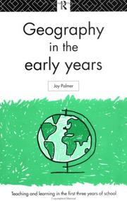 Cover of: Geography in the early years by Joy Palmer