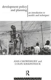 Development Policy and Planning by Anis Chowdhury