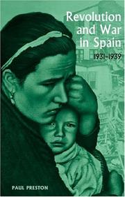 Cover of: Revolution and War in Spain, 1931-1939 by Paul Preston