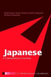 Cover of: Japanese: A Comprehensive Grammar (Routledge Grammars)