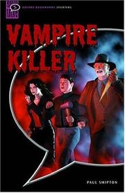 Vampire Killer by Paul Shipton