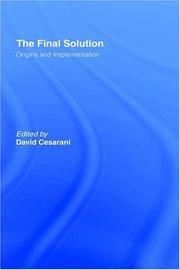 Cover of: The Final solution: origins and implementation