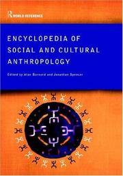 Cover of: Encyclopedia of social and cultural anthropology by edited by Alan Barnard, Jonathan Spencer.