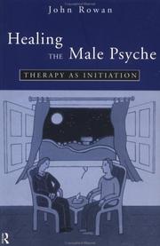 Cover of: Healing the male psyche: therapy as initiation