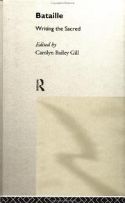 Bataille by Carolyn Bailey Gill