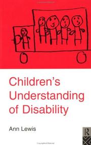 Cover of: Children's understanding of disability by Ann Lewis