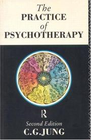 Cover of: The Practice of Psychotherapy (Collected Works)