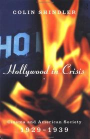 Cover of: Hollywood in crisis by Colin Shindler