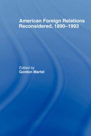 Cover of: American foreign relations reconsidered, 1890-1993