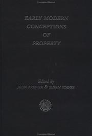 Cover of: Early modern conceptions of property by John Brewer, Susan Staves