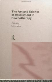 Cover of: The art and science of assessment in psychotherapy by edited by Chris Mace.