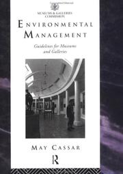 Cover of: Environmental Management: Guidelines For Museums and Galleries (The Heritage)