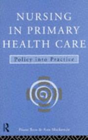 Cover of: Nursing in primary health care | Fiona Ross